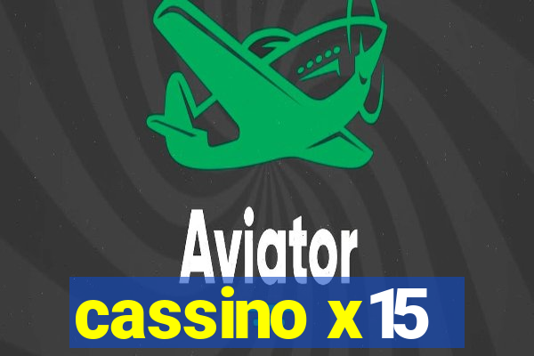 cassino x15